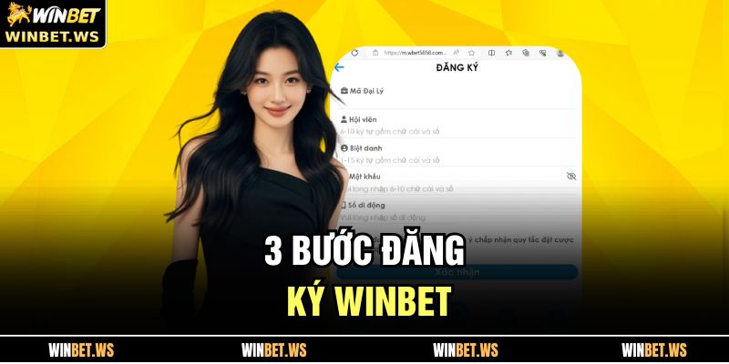 3 bước đăng ký WINBET